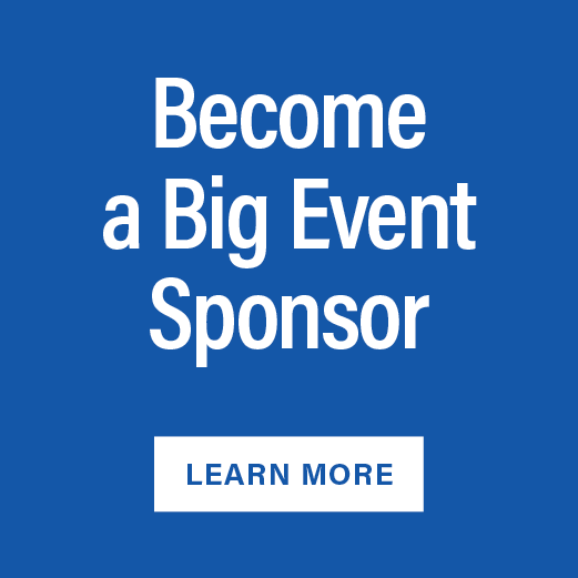 Become a Big Event Sponsor